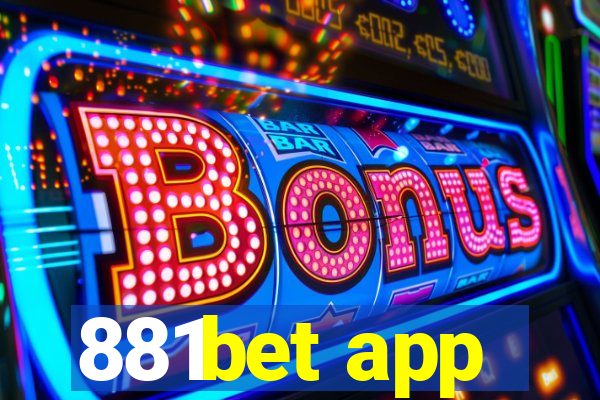 881bet app